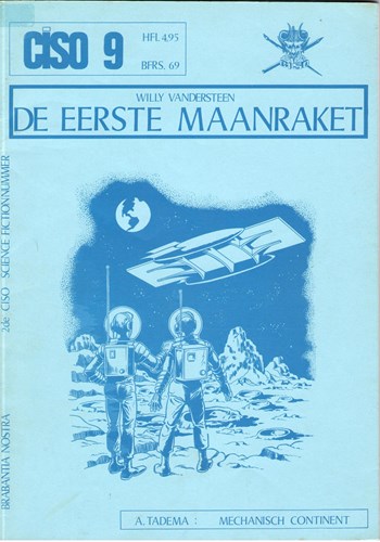 Ciso 9 - De eerste maanraket, Softcover, Eerste druk (1972) (Brabantia Nostra)