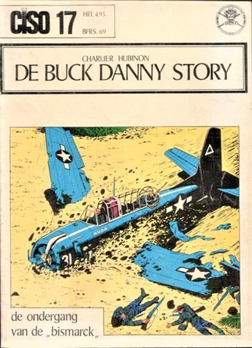 Ciso 17 - De Buck Danny story, Softcover, Eerste druk (1974) (Brabantia Nostra)