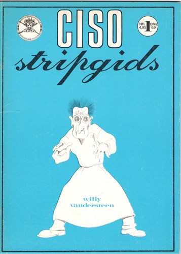 Ciso - Stripgids 1 - Willy Vandersteen, Softcover, Eerste druk (1974) (Brabantia Nostra)