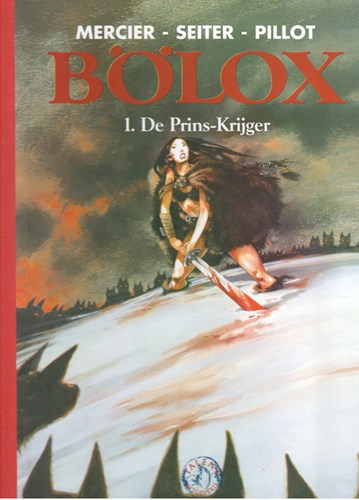 500 Collectie 30 / Bölox 1 - De prins-krijger, Luxe (Talent)