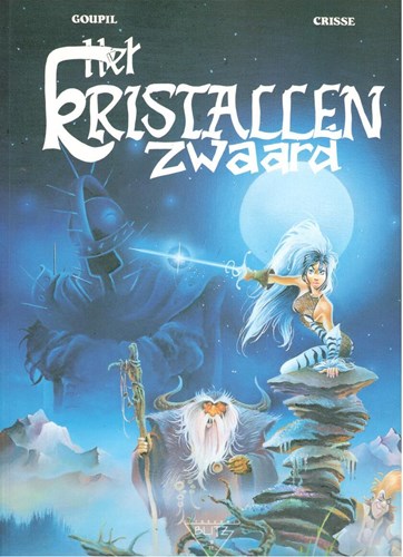 Collectie Delta 11 / Kristallen zwaard, het 1 - Het kristallen zwaard - Het parfum van de Nurks, Softcover + Dédicace (Blitz)