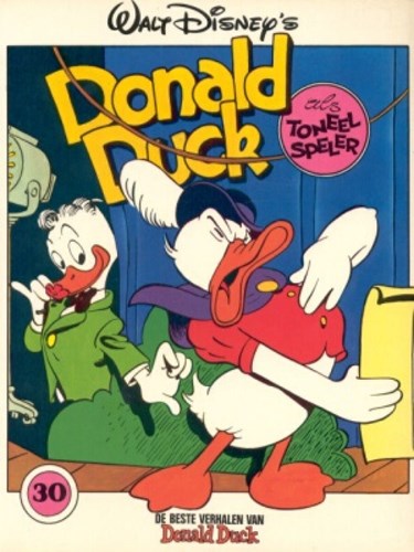 Donald Duck - De beste verhalen 30 - Donald Duck als toneelspeler, Softcover (Oberon)