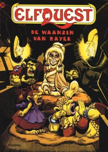 Elfquest 30 - De waanzin van Rayek, Softcover (Arboris)