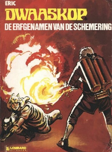 Dwaaskop 6 - De erfgenamen van de schemering, Softcover, Eerste druk (1984) (Lombard)