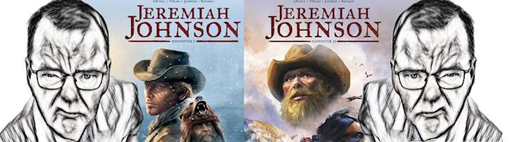 Herman Gerards… recensie Jeremiah Johnson deel 1 en 2.